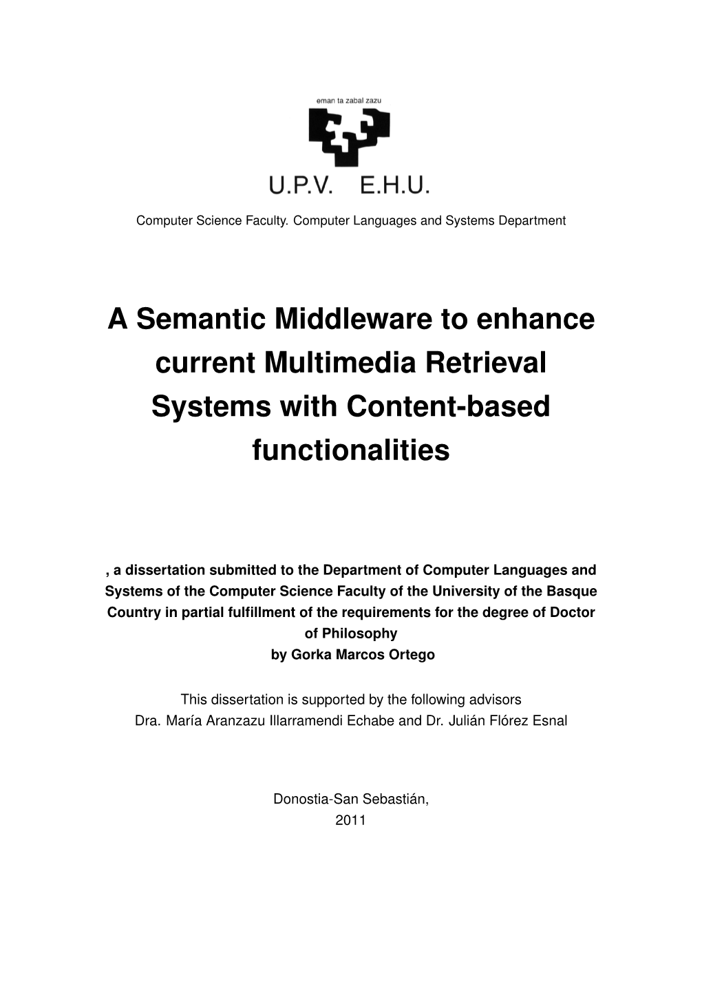 A Semantic Middleware to Enhance Current Multimedia Retrieval Systems with Content-Based Functionalities