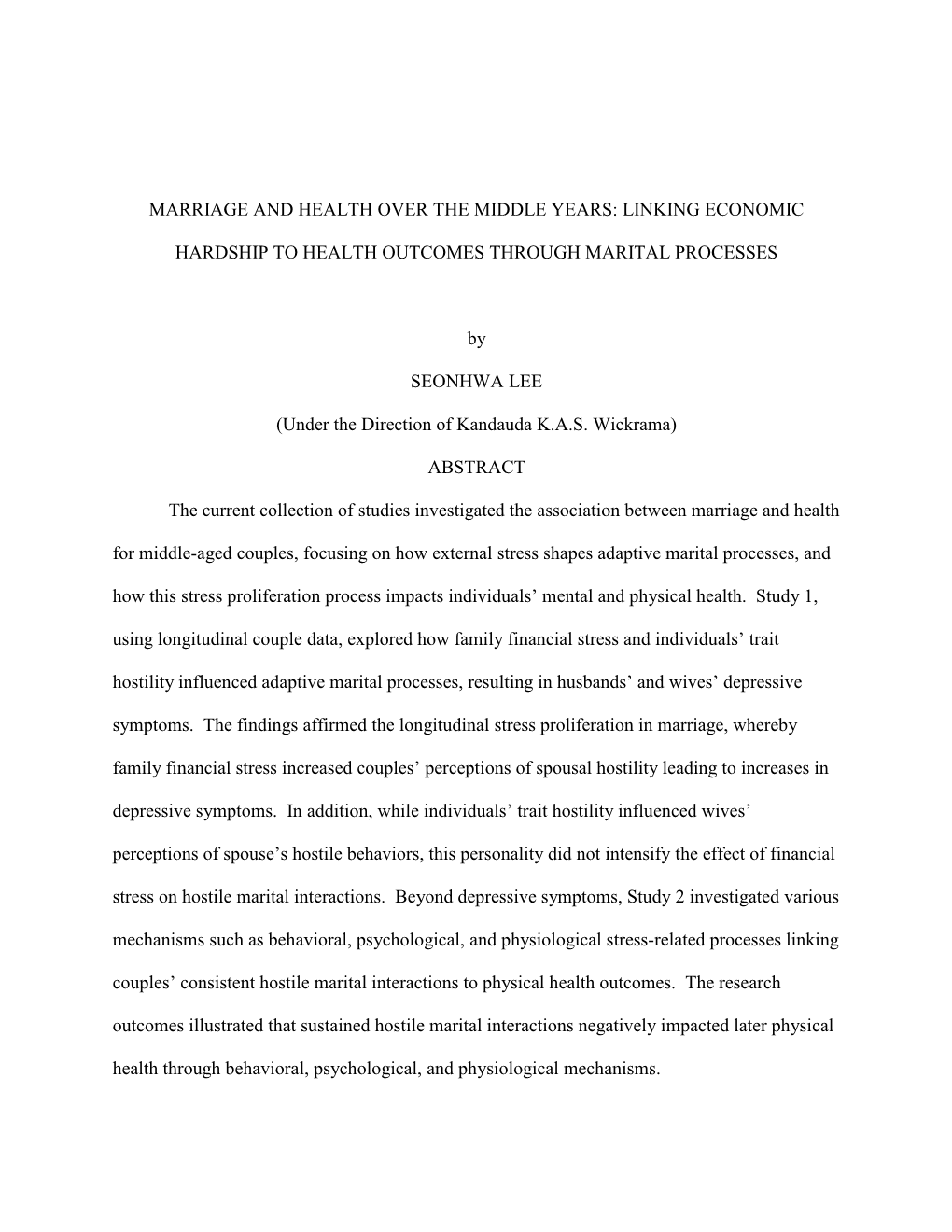 Marriage and Health Over the Middle Years: Linking Economic