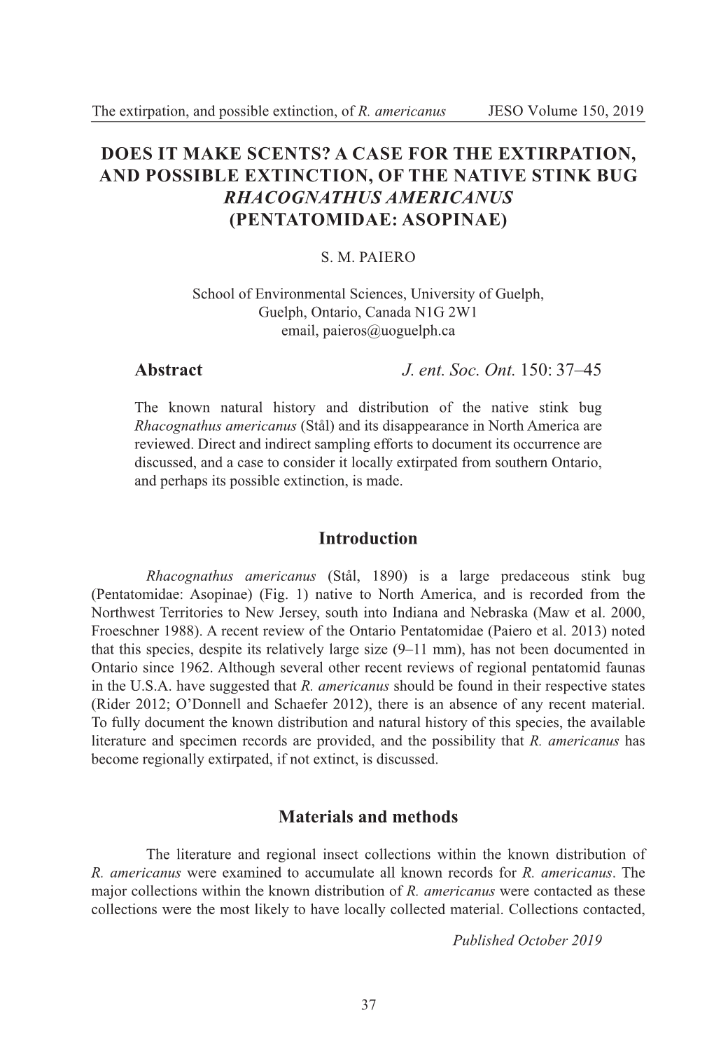 A Case for the Extirpation, and Possible Extinction, of the Native Stink Bug Rhacognathus Americanus (Pentatomidae: Asopinae)