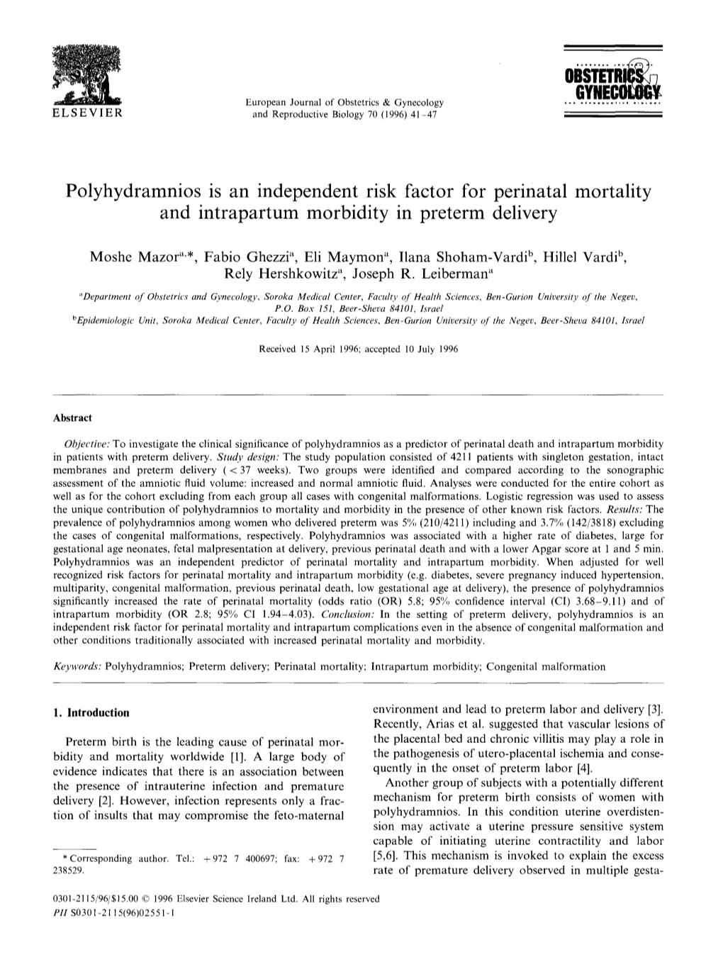 Polyhydramnios Is an Independent Risk Factor for Perinatal Mortality and Intrapartum Morbidity in Preterm Delivery