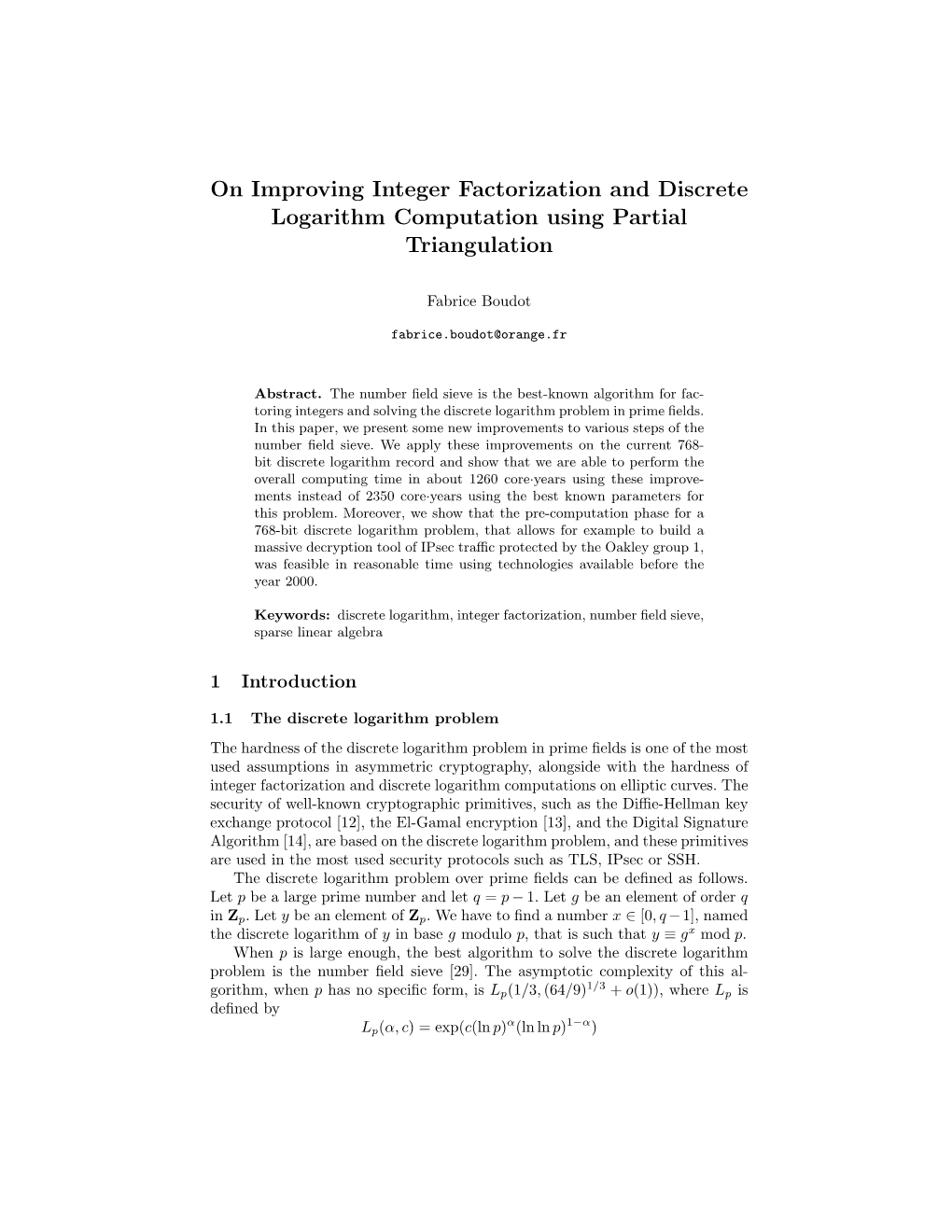 On Improving Integer Factorization and Discrete Logarithm Computation Using Partial Triangulation