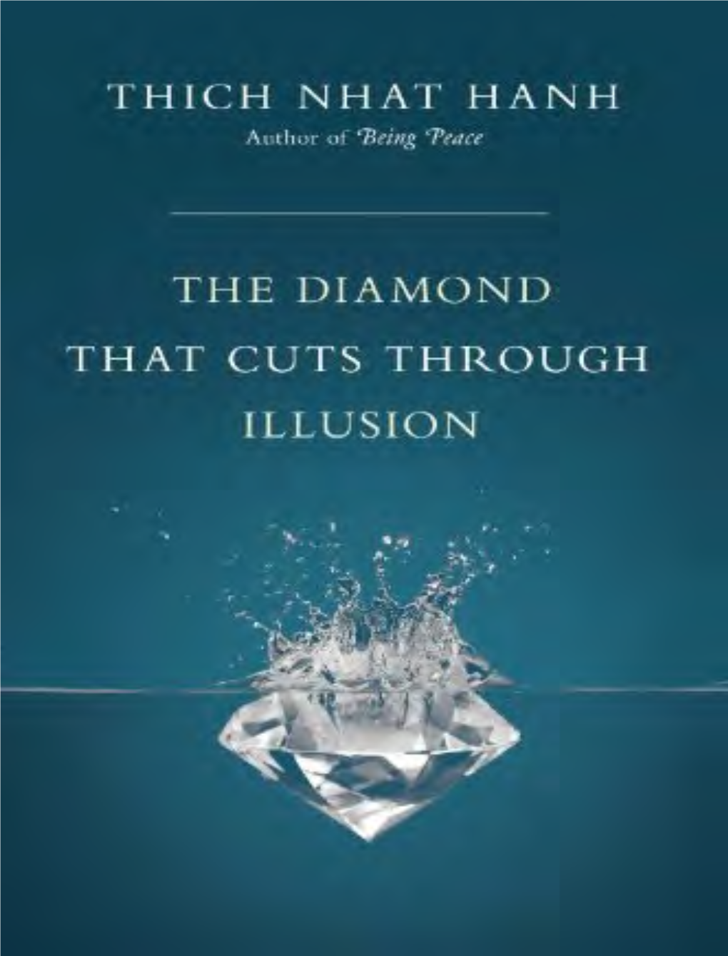 The Diamond That Cuts Through Illusion