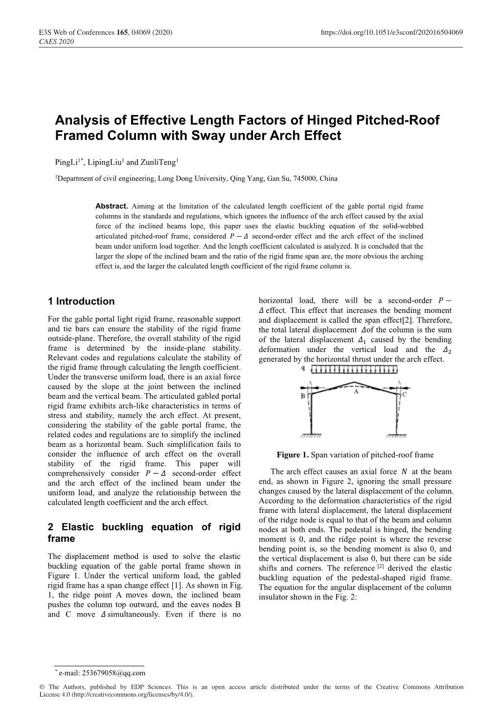 Analysisof Effective Length Factors of Hinged Pitched-Roof Framed