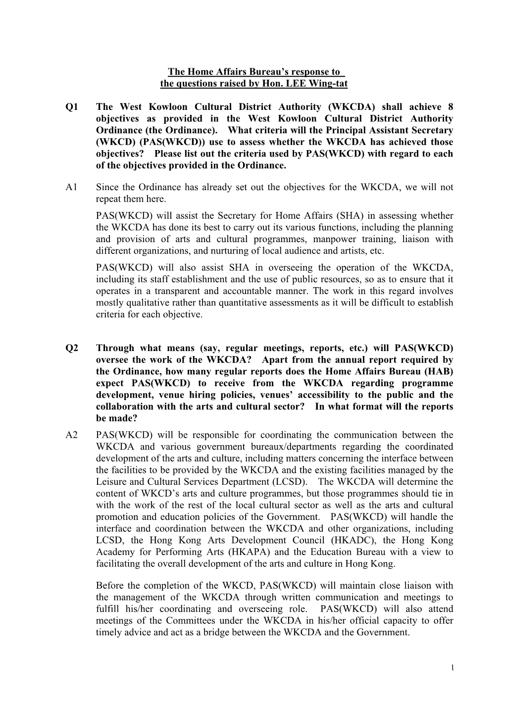 Supplementary Information on Submission from Hon LEE Wing-Tat