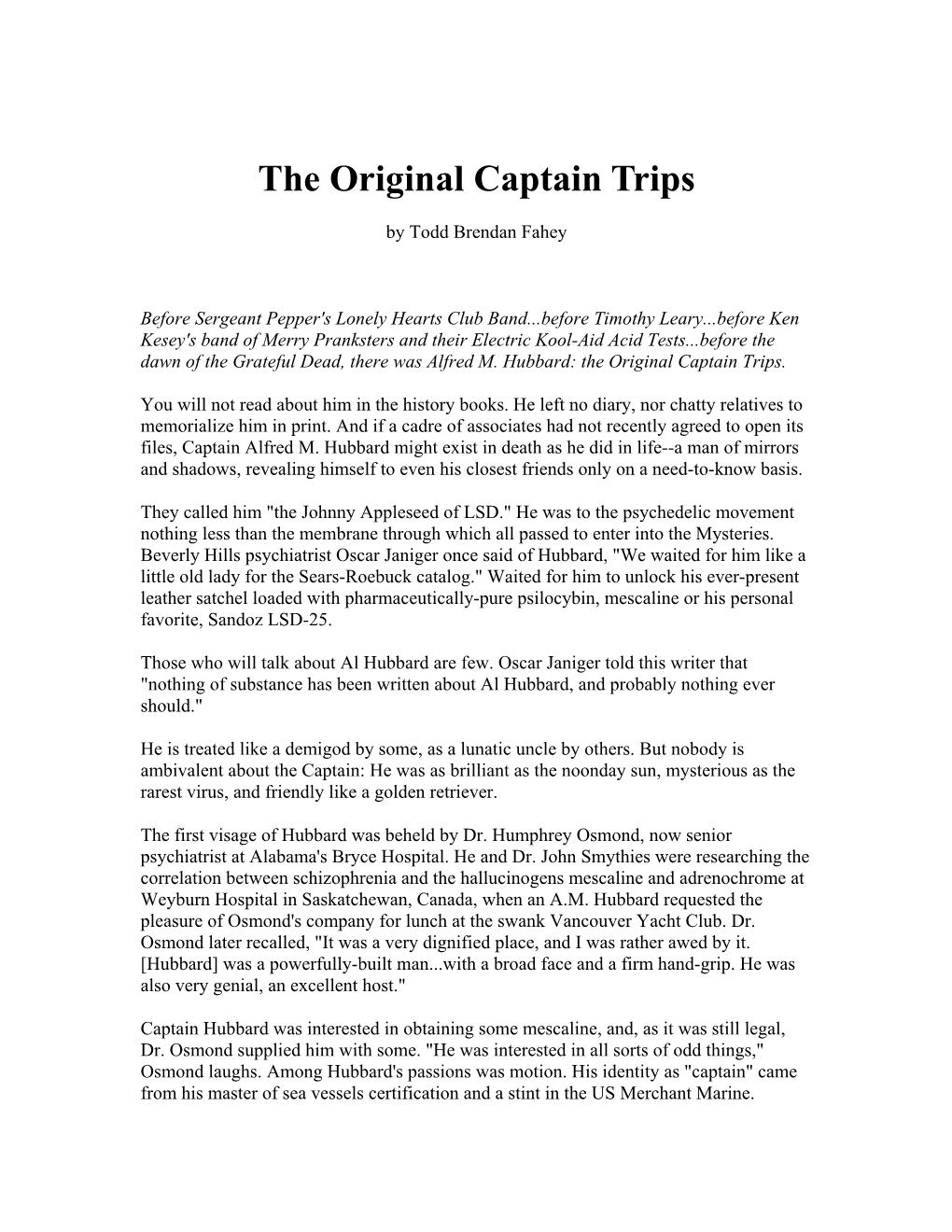 The Original Captain Trips