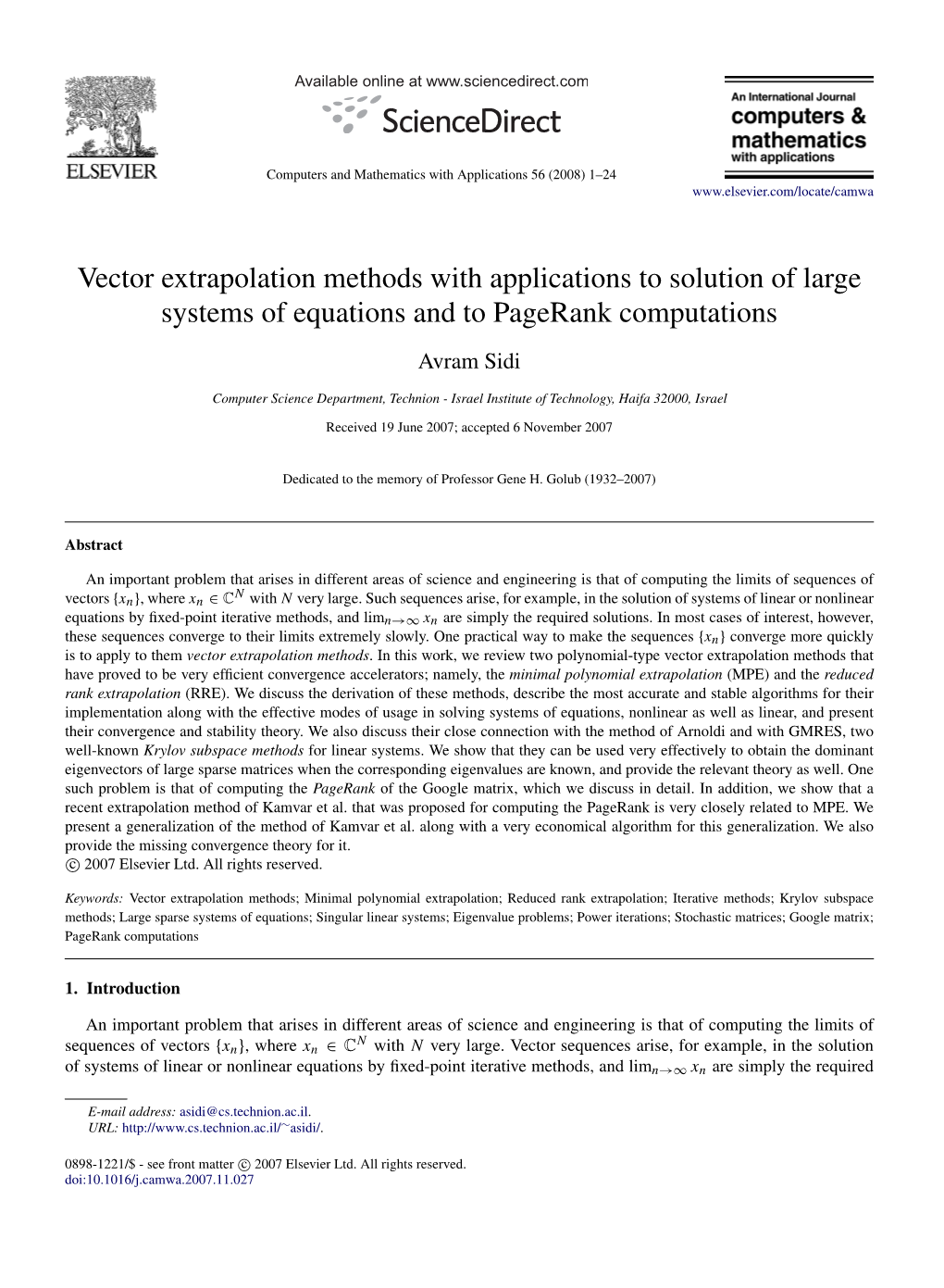 Vector Extrapolation Methods with Applications to Solution of Large Systems of Equations and to Pagerank Computations