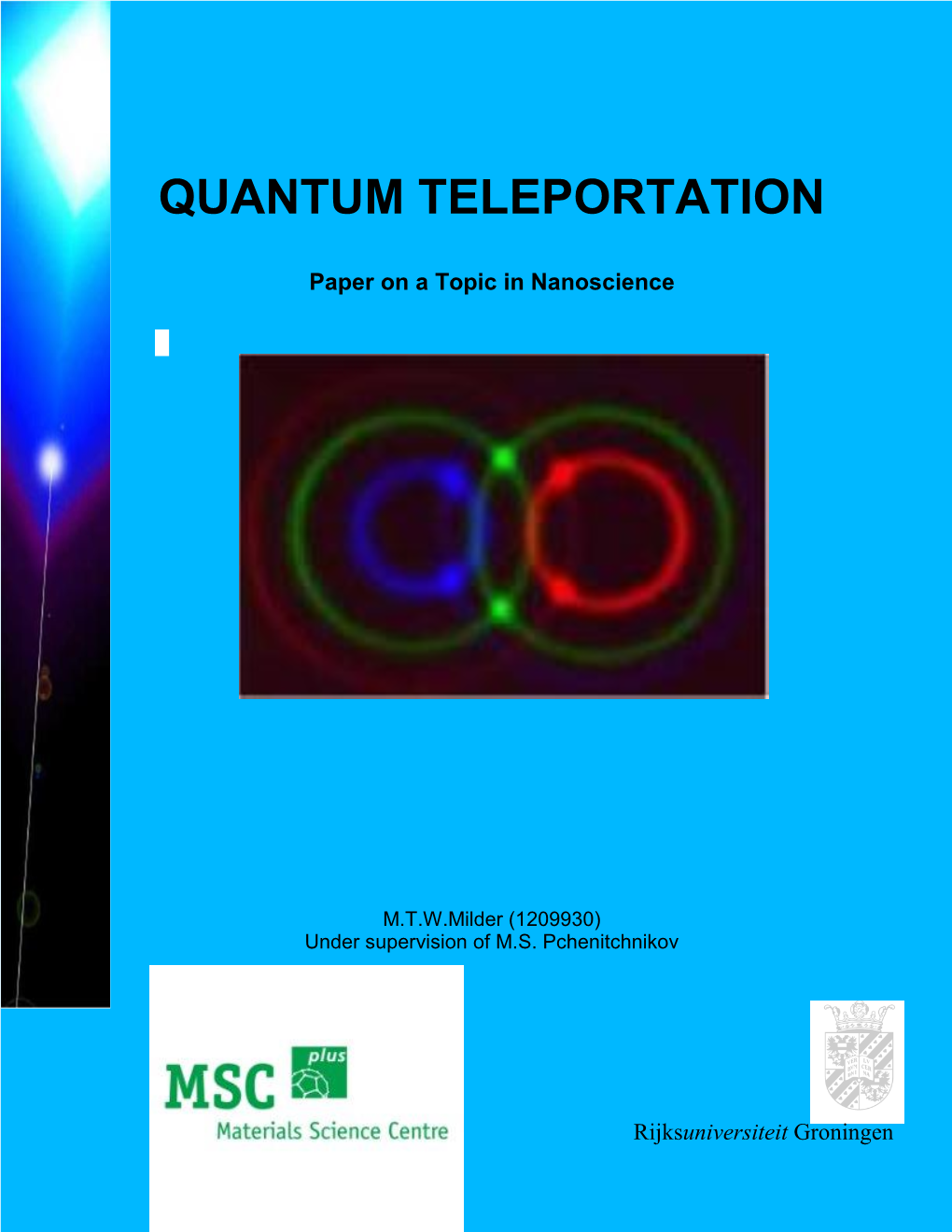 Quantum Teleportation