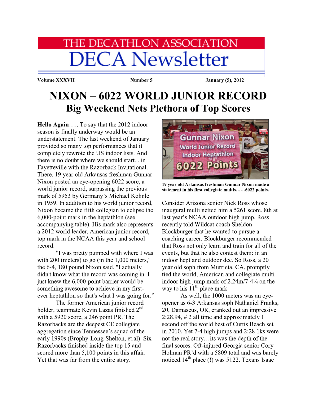 NIXON – 6022 WORLD JUNIOR RECORD Big Weekend Nets Plethora of Top Scores