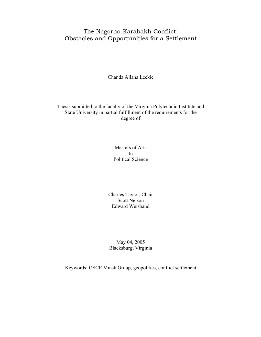 The Nagorno-Karabakh Conflict: Obstacles and Opportunities for a Settlement