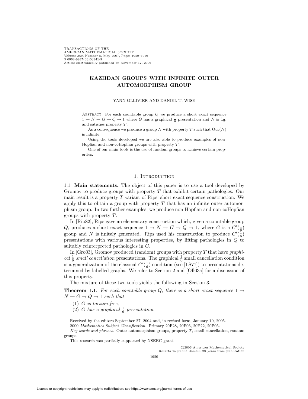 KAZHDAN GROUPS with INFINITE OUTER AUTOMORPHISM GROUP 1. Introduction 1.1. Main Statements. the Object of This Paper Is to Use A