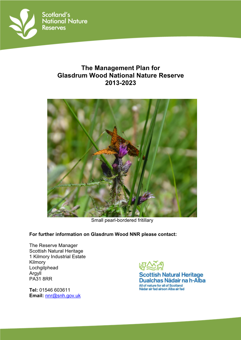 The Management Plan for Glasdrum Wood National Nature Reserve 2013-2023