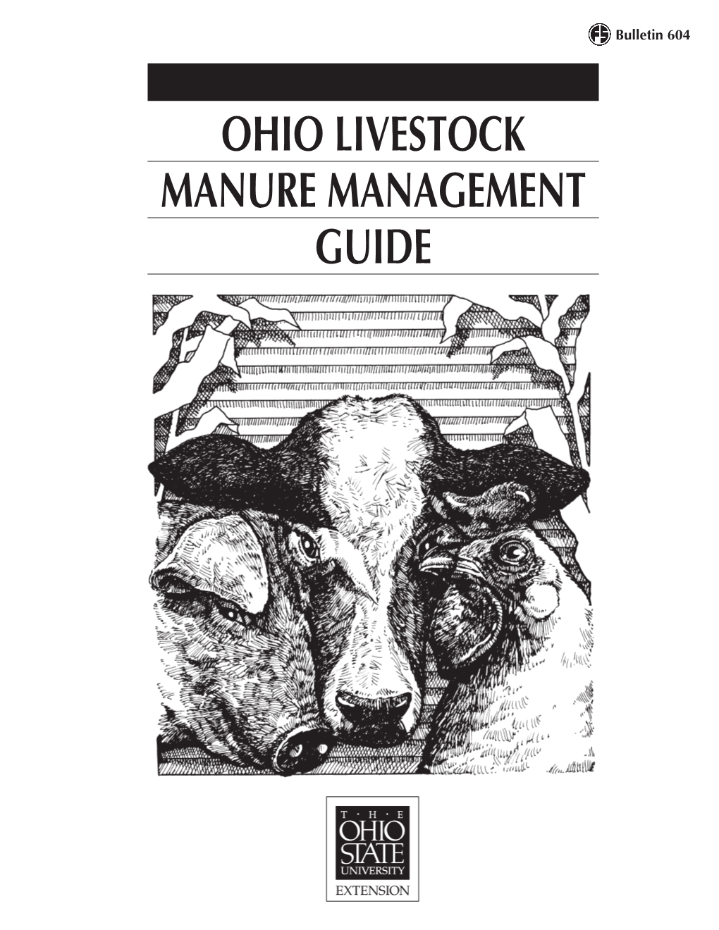 Ohio Livestock Manure Management Guide (Bulletin 604)