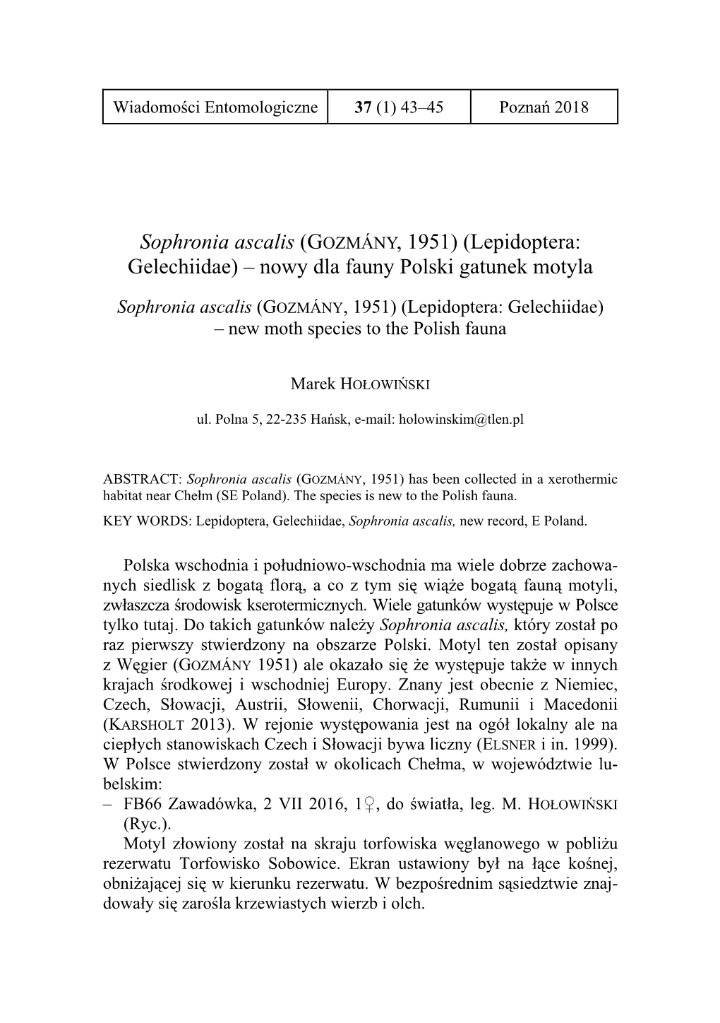 Sophronia Ascalis (GOZMÁNY, 1951) (Lepidoptera: Gelechiidae) – Nowy Dla Fauny Polski Gatunek Motyla