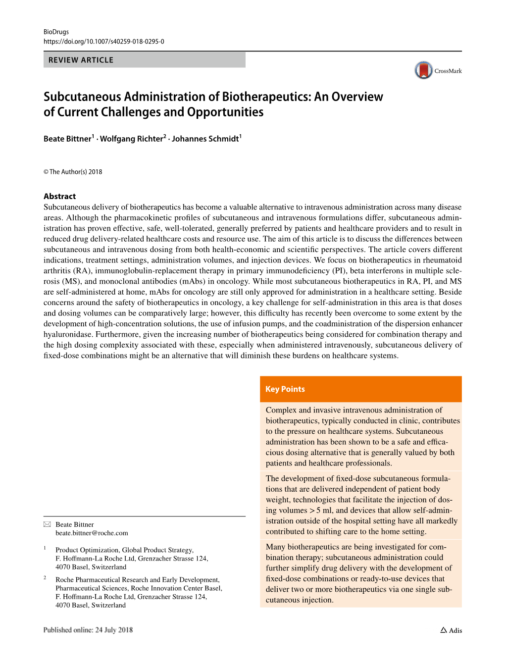 Subcutaneous Administration of Biotherapeutics: an Overview of Current Challenges and Opportunities