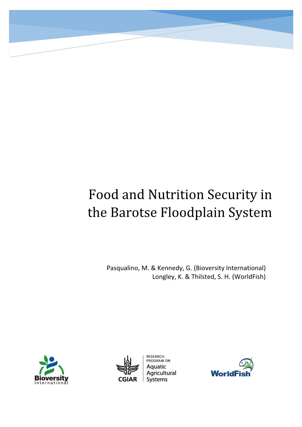 Food and Nutrition Security in the Barotse Floodplain System