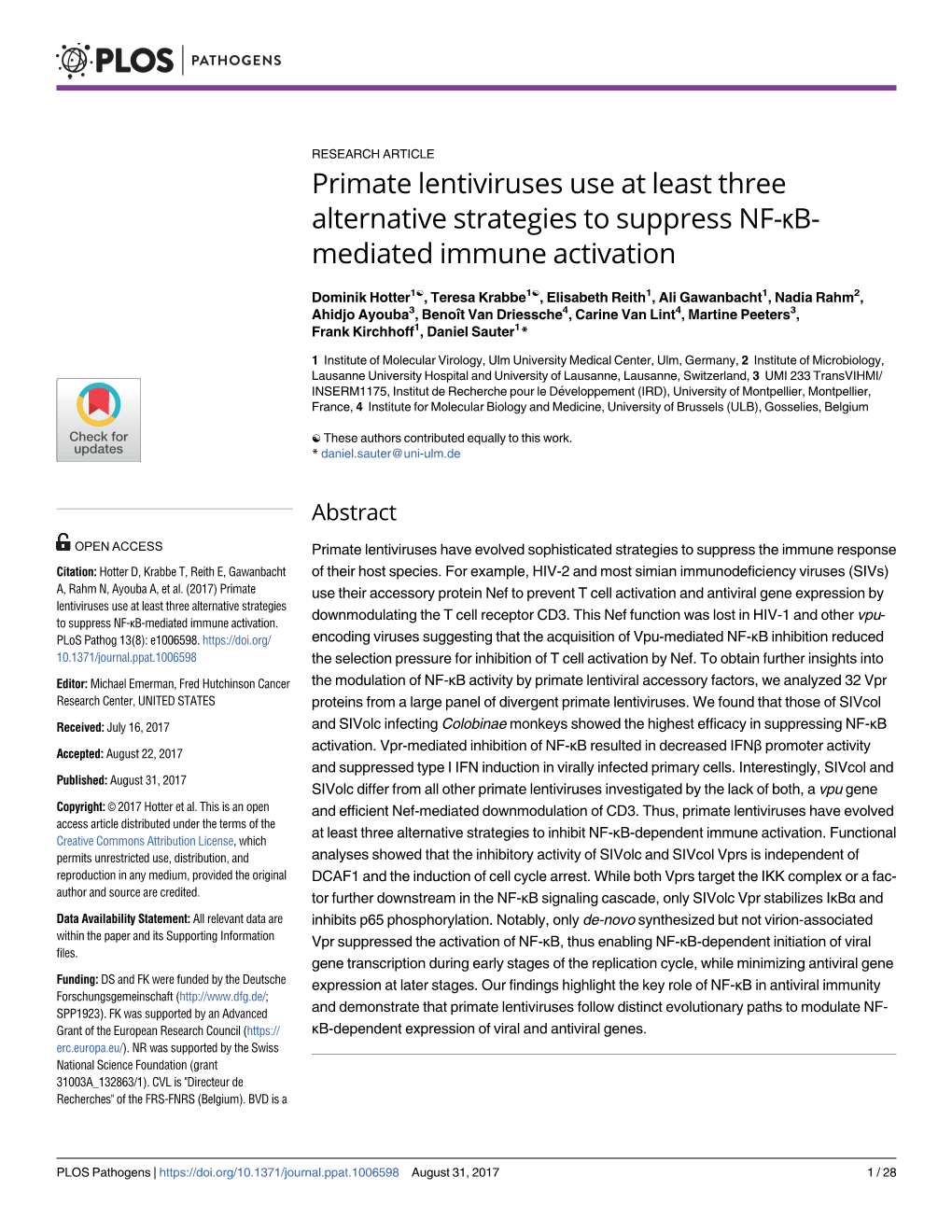 Primate Lentiviruses Use at Least Three Alternative Strategies to Suppress NF-# #X03ba;B-Mediated Immune Activation