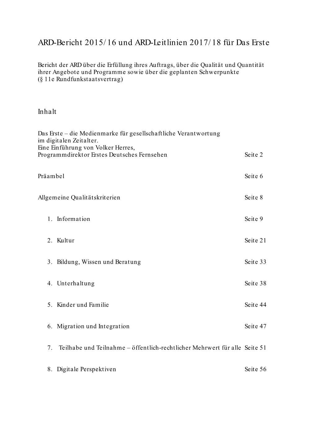 ARD-Bericht 2015/16 Und ARD-Leitlinien 2017/18 Für Das Erste