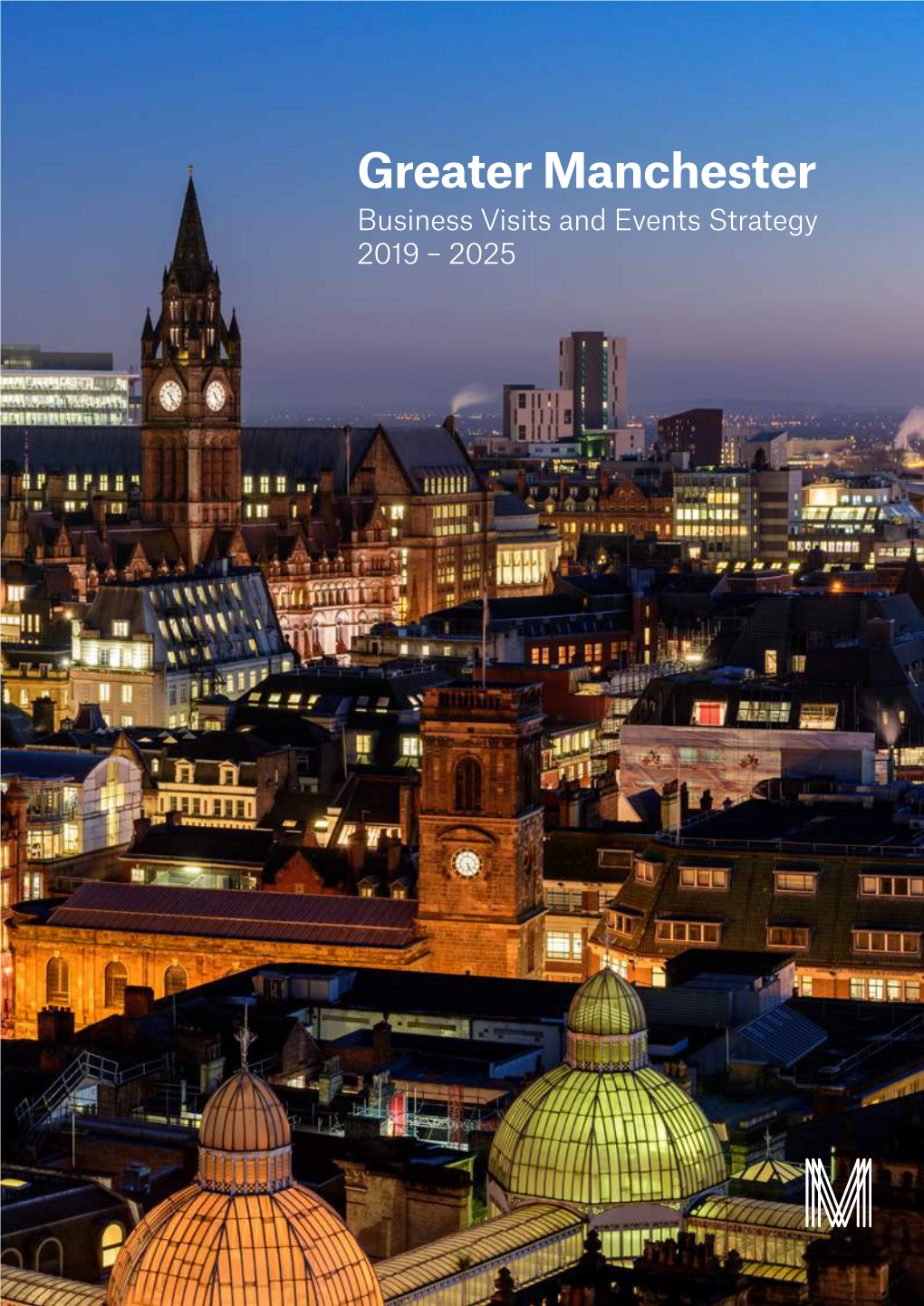 Greater Manchester Business Tourism Strategy