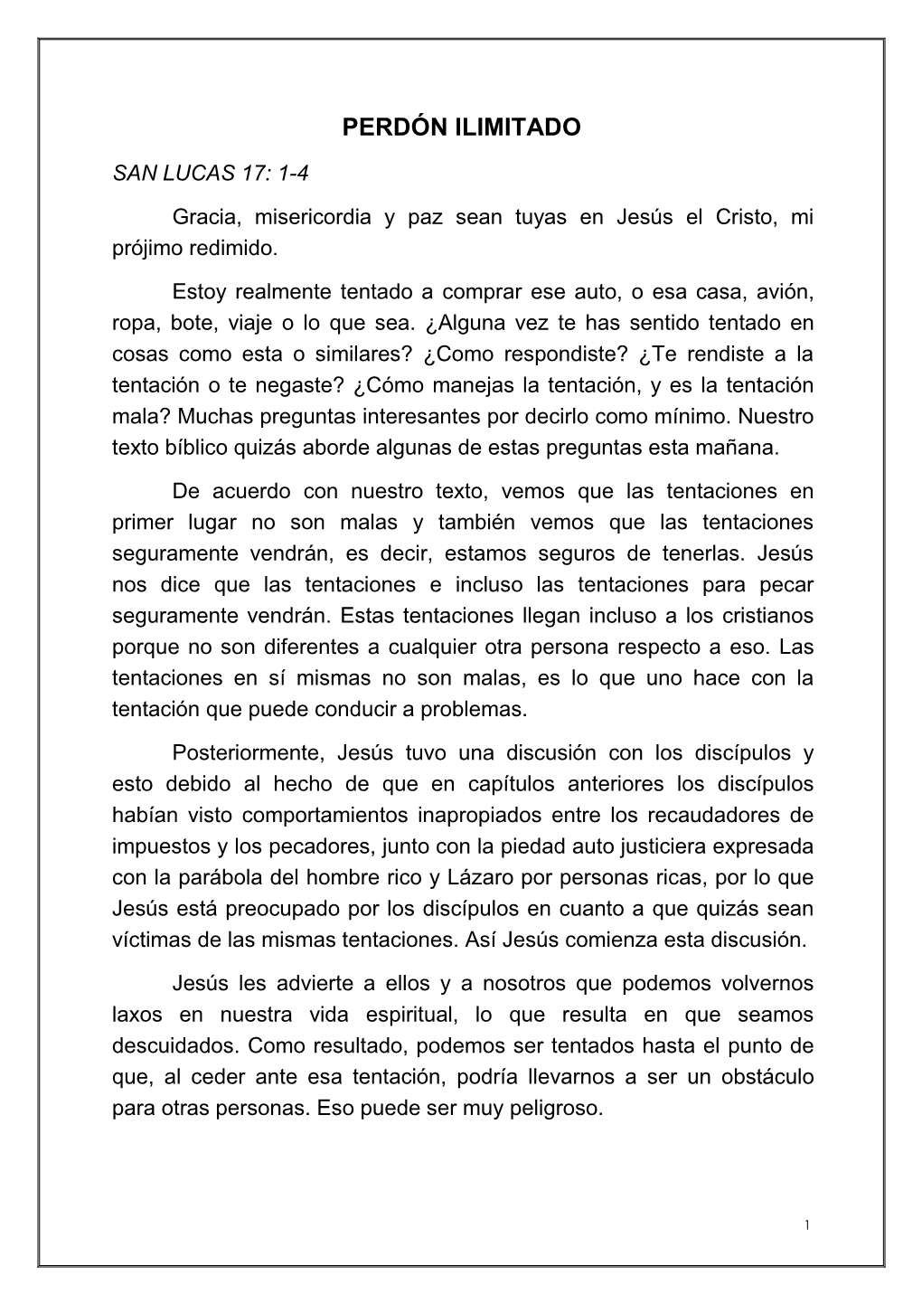 Perdón Ilimitado San Lucas 17: 1-4