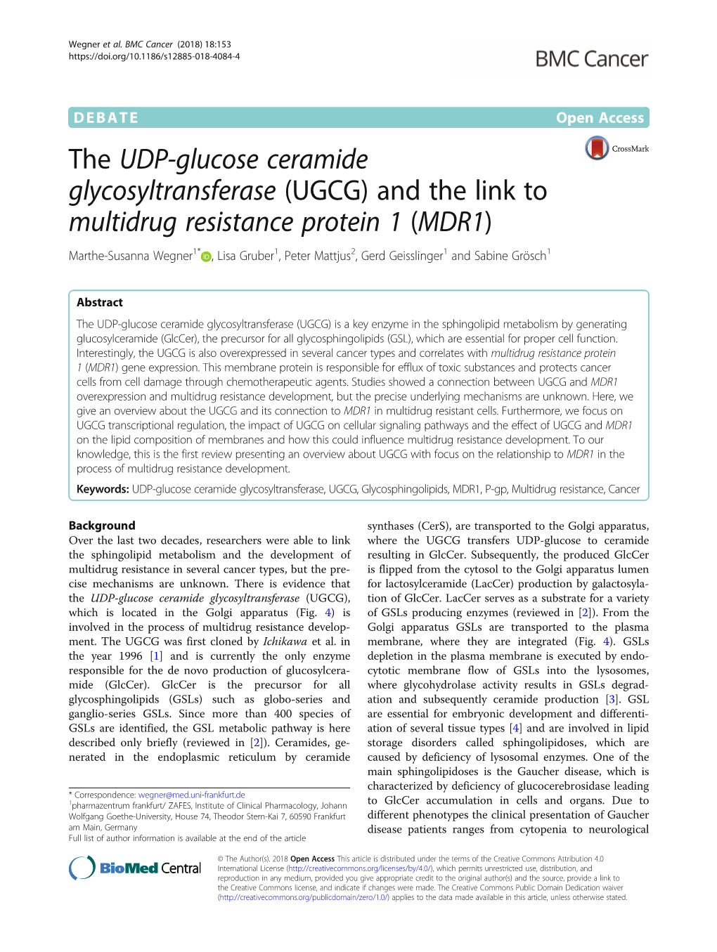 The UDP-Glucose Ceramide Glycosyltransferase (UGCG) and the Link to Multidrug Resistance Protein 1 (MDR1)