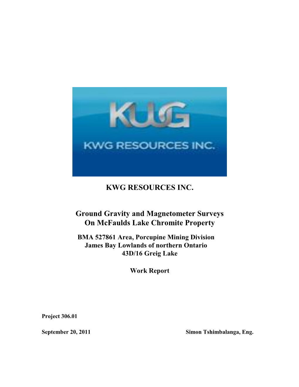 Ground Gravity and Mag Survey on Mcfaulds Lake Project