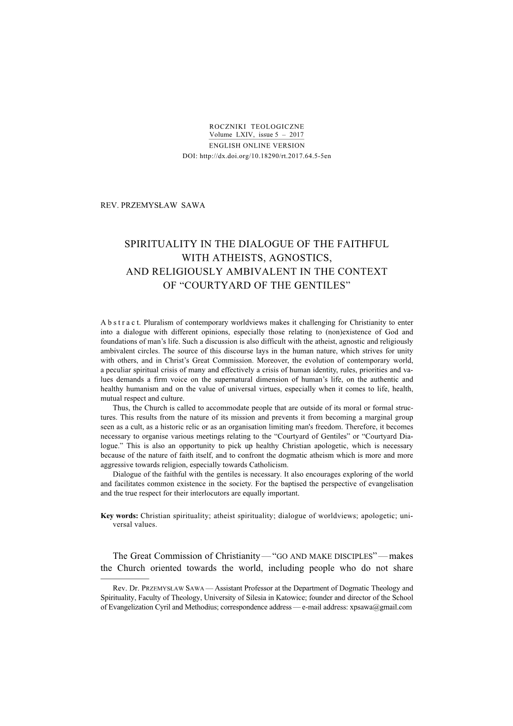 Spirituality in the Dialogue of the Faithful with Atheists, Agnostics, and Religiously Ambivalent in the Context of “Courtyard of the Gentiles”