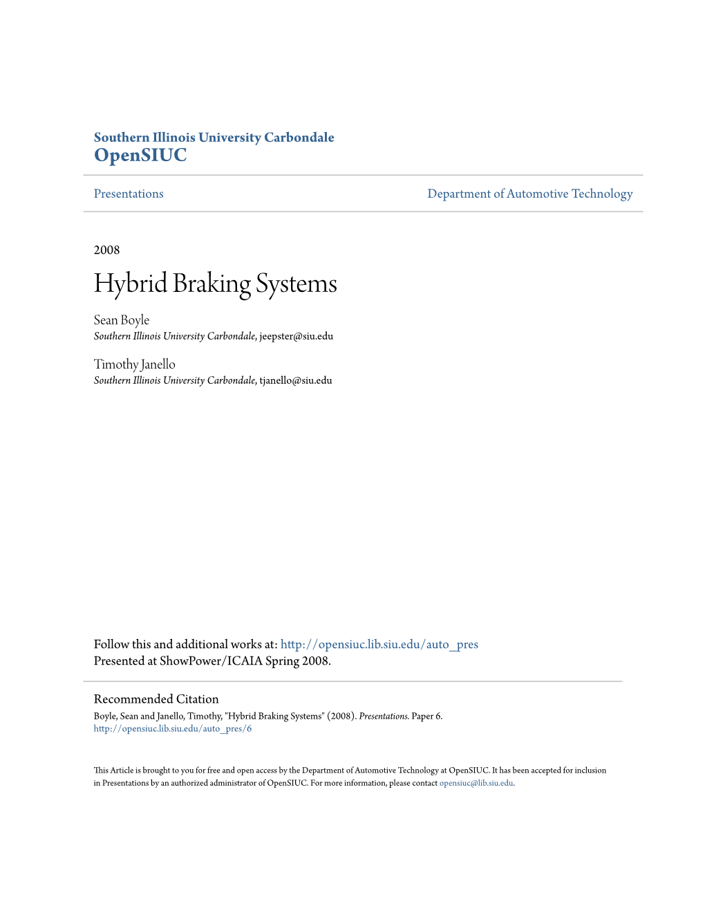 Hybrid Braking Systems Sean Boyle Southern Illinois University Carbondale, Jeepster@Siu.Edu