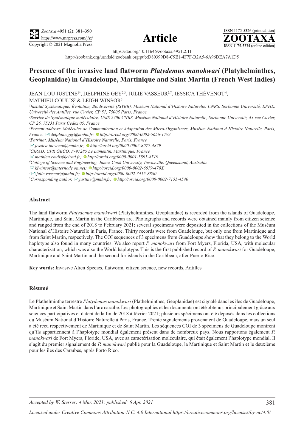 Presence of the Invasive Land Flatworm Platydemus Manokwari (Platyhelminthes, Geoplanidae) in Guadeloupe, Martinique and Saint Martin (French West Indies)