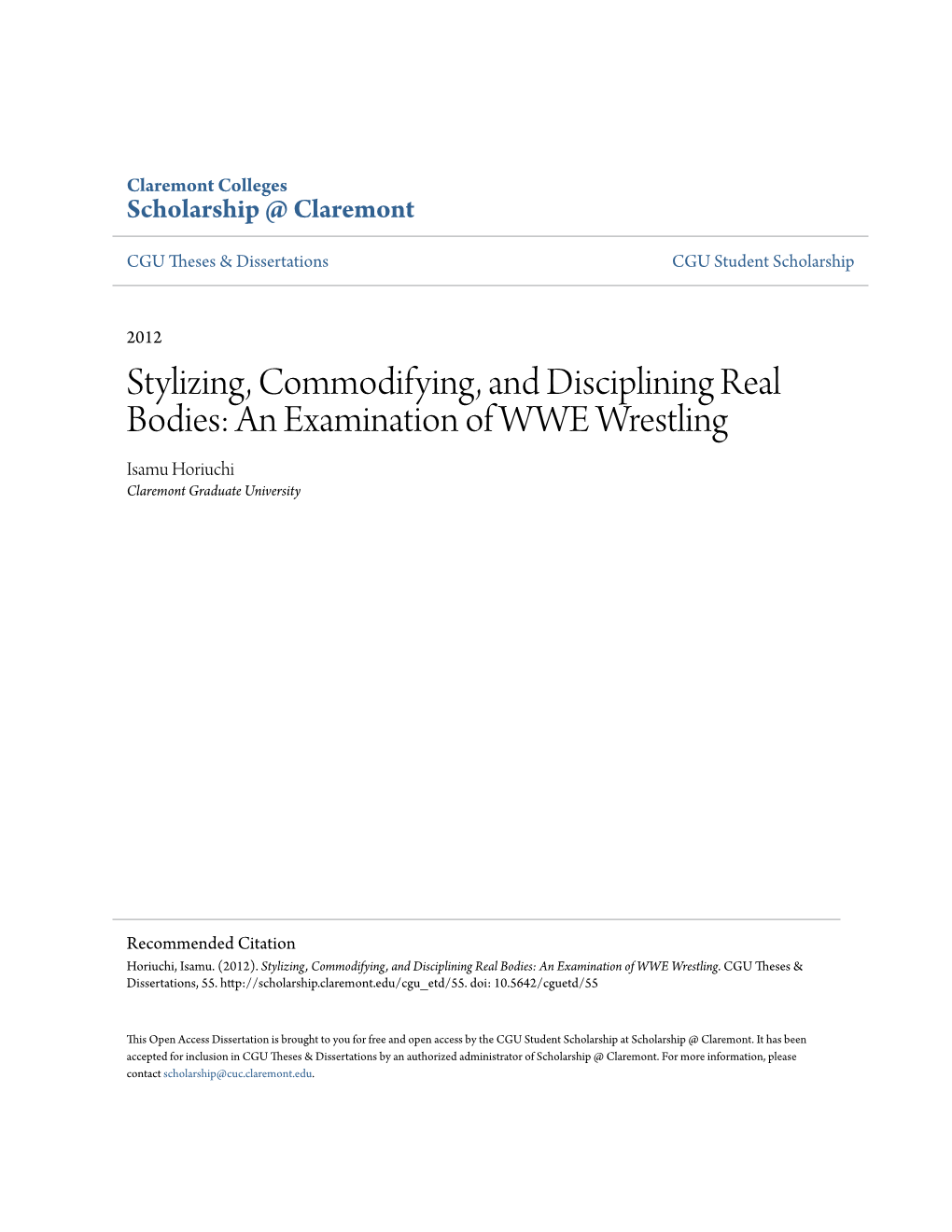 An Examination of WWE Wrestling Isamu Horiuchi Claremont Graduate University