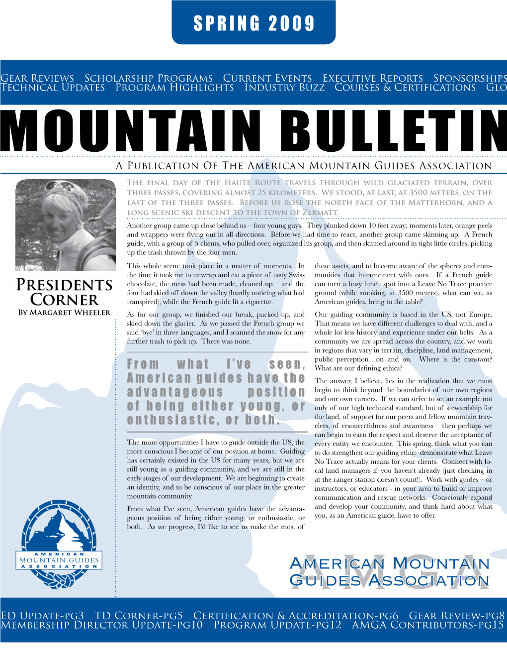 MOUNTAIN BULLETIN a Publication of the American Mountain Guides Association