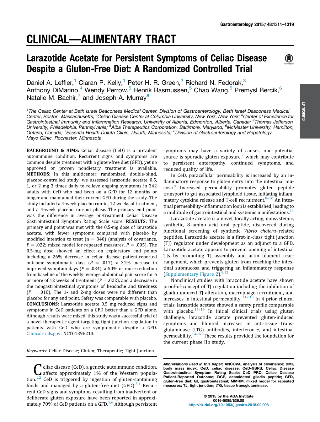Larazotide Acetate for Persistent Symptoms of Celiac Disease Despite a Gluten-Free Diet: a Randomized Controlled Trial Daniel A
