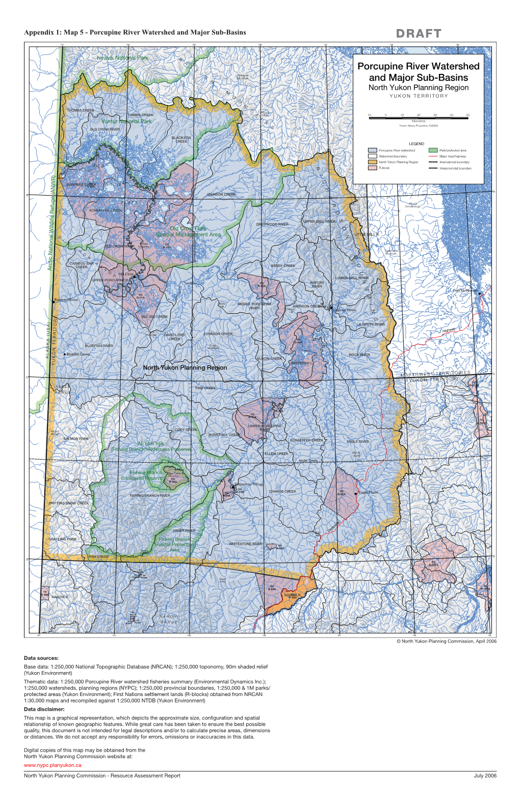 Porcupine River Watershed and Major Sub-Basins DRAFT