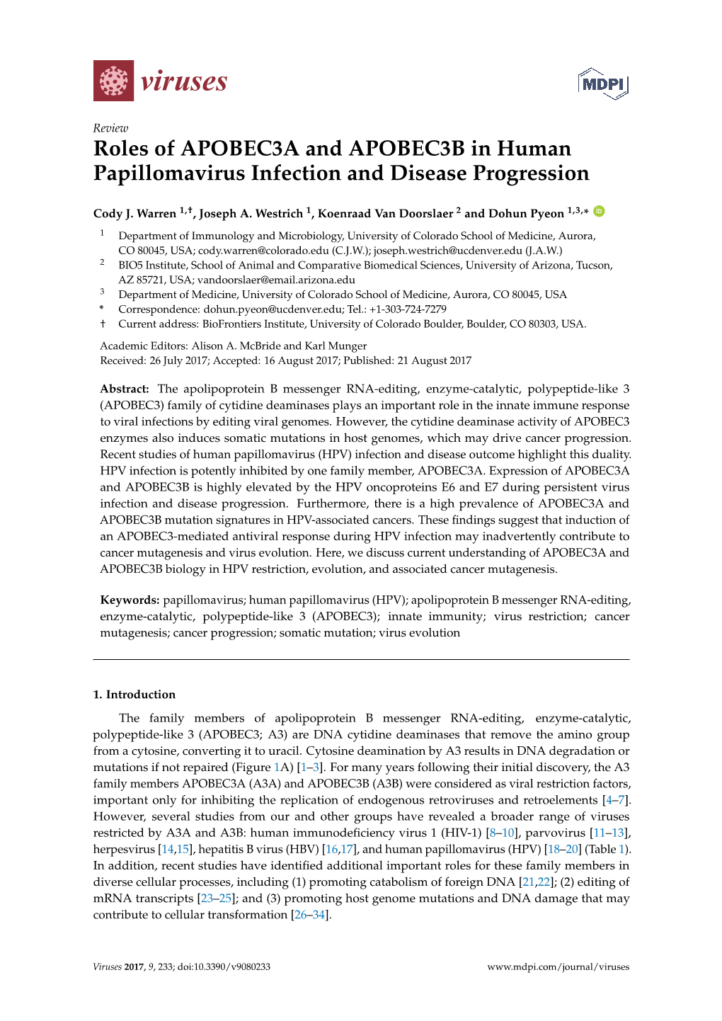 Roles of APOBEC3A and APOBEC3B in Human Papillomavirus Infection and Disease Progression