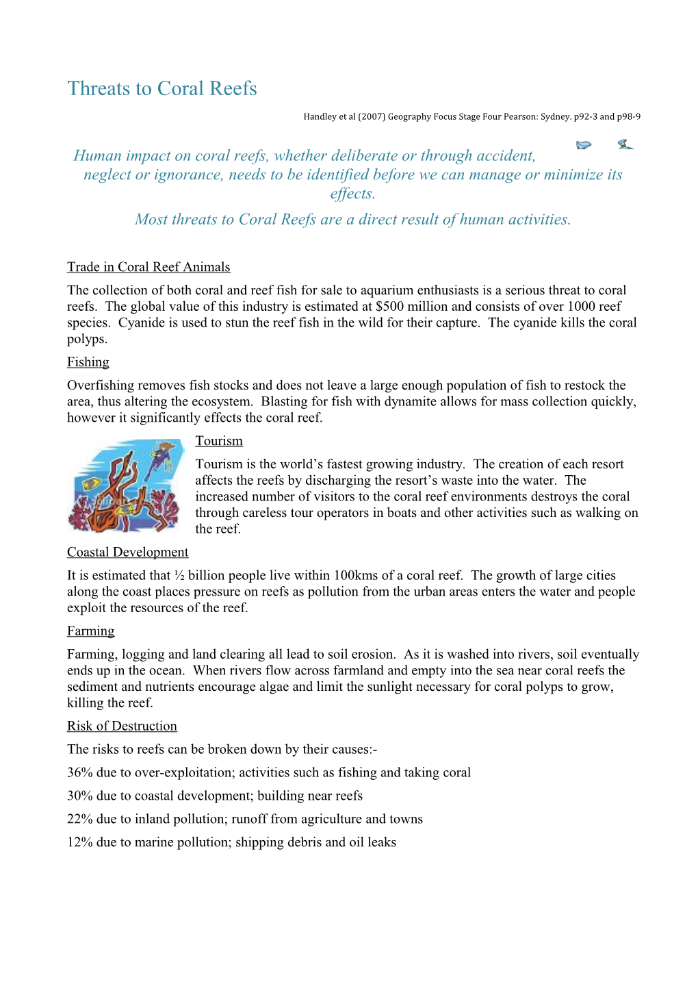 Handley Et Al (2007) Geography Focus Stage Four Pearson: Sydney. P92-3 and P98-9