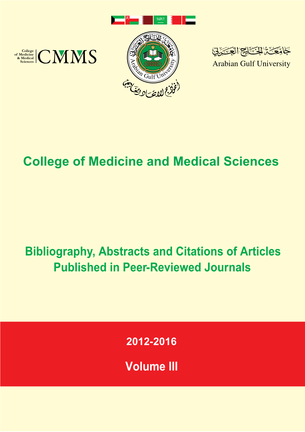 College of Medicine and Medical Sciences Medicine and Medical College Of