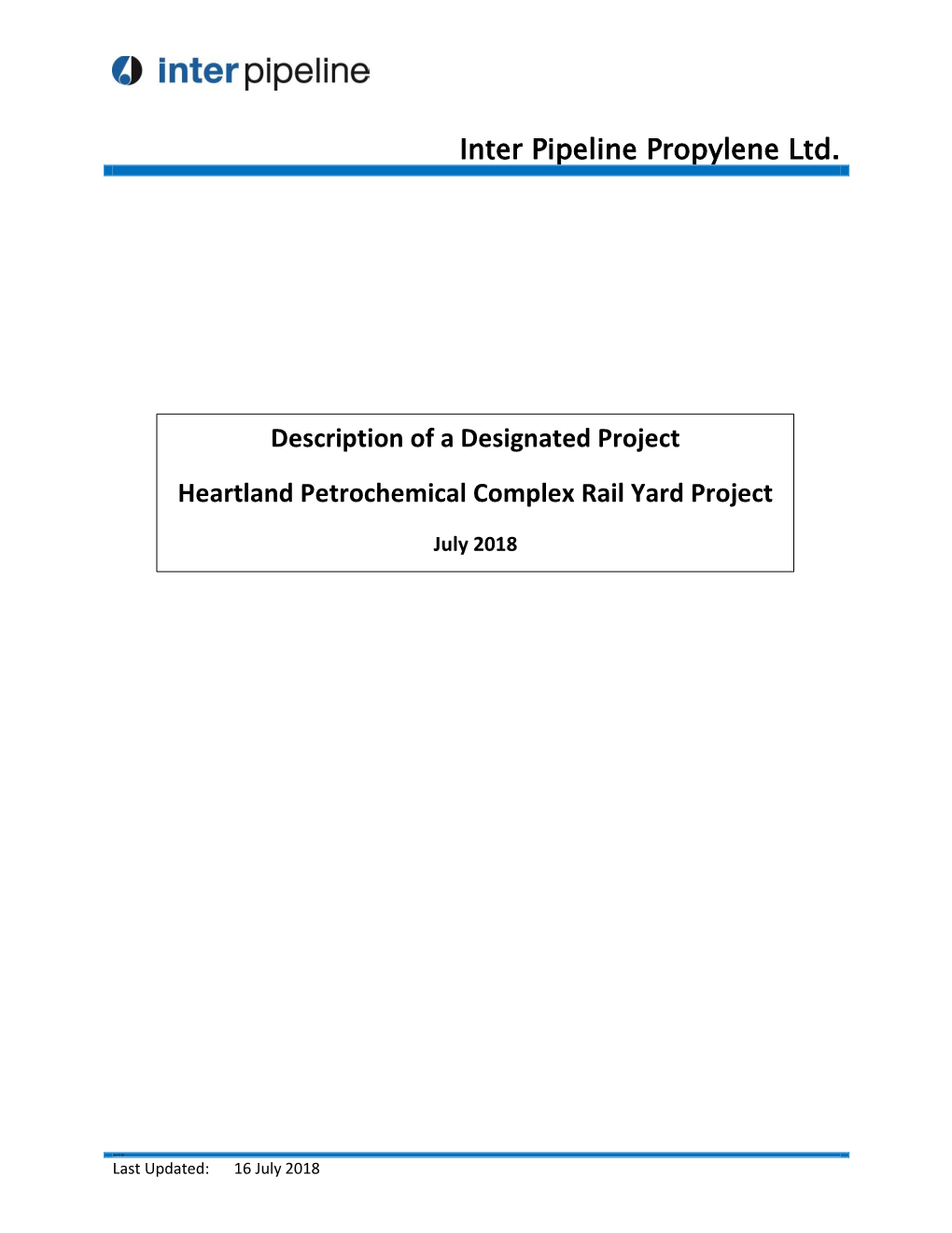 Inter Pipeline Propylene Ltd. Description of a Designated Project Heartland Petrochemical Complex Rail Yard Project