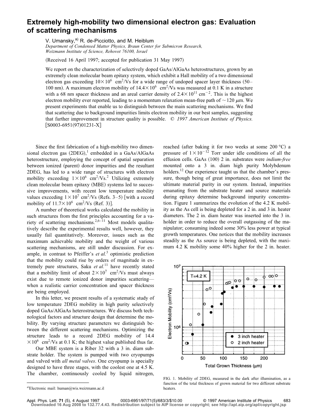 Extremely High-Mobility Two Dimensional Electron Gas: Evaluation of Scattering Mechanisms V