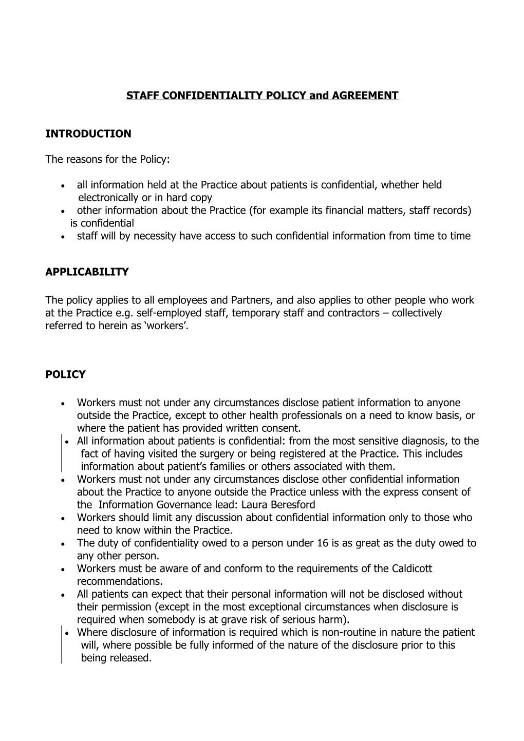 STAFF CONFIDENTIALITY POLICY and AGREEMENT