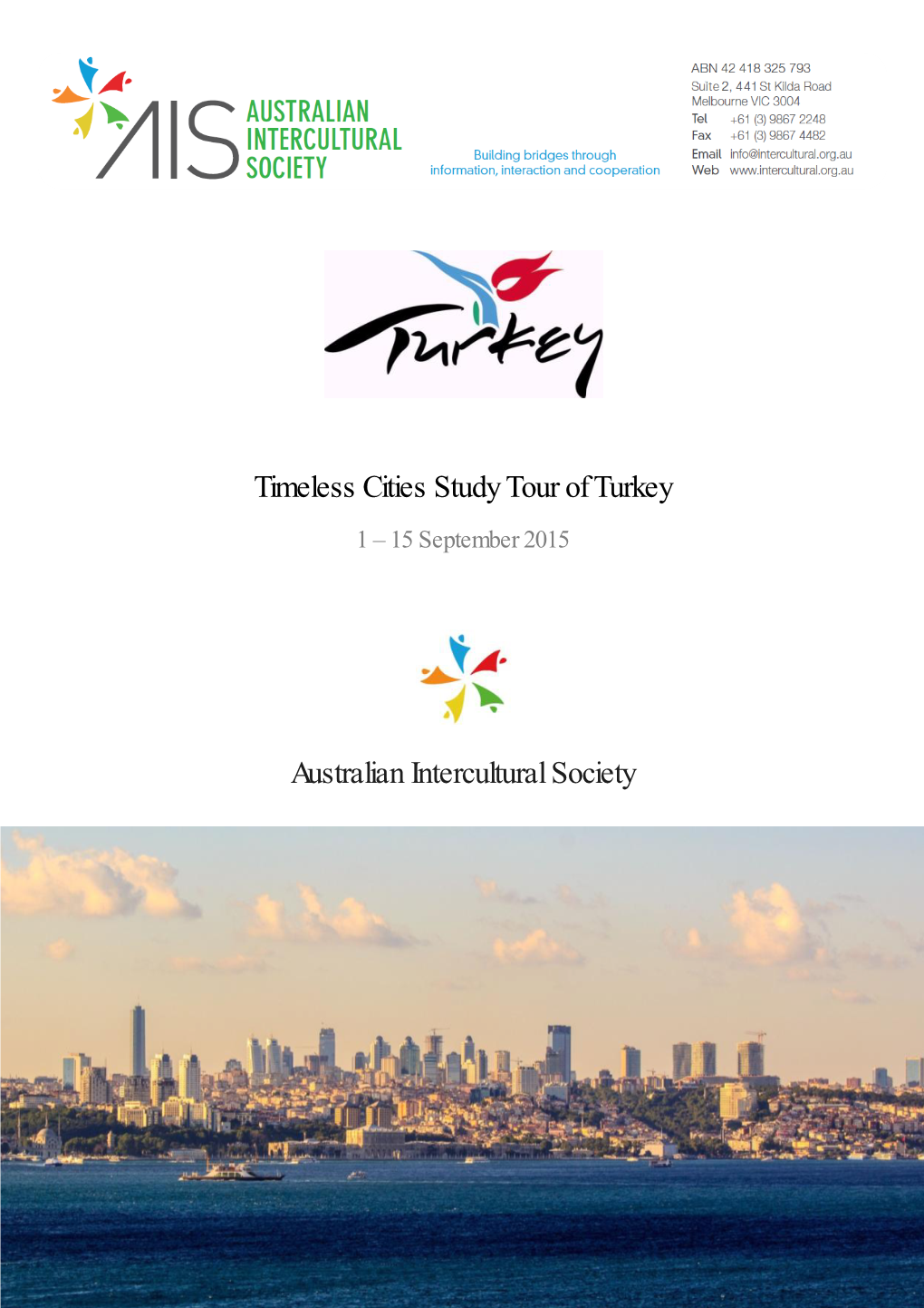 Timeless Cities Study Tour of Turkey Australian Intercultural Society