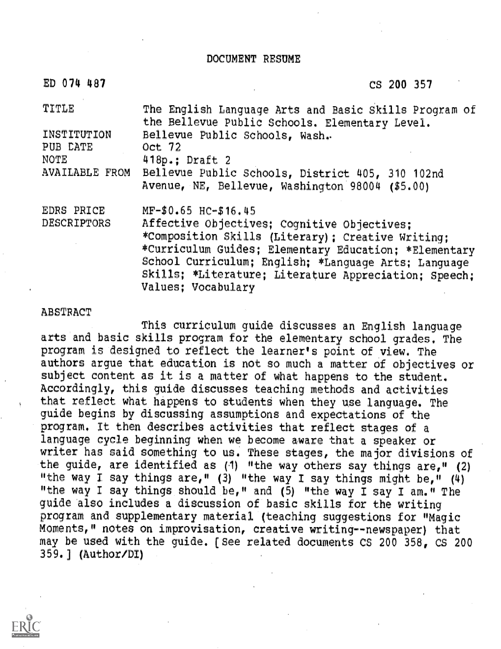 The English Language Arts and Basic Skills Program of Bellevue Public Schools, Wash, PUB CATE Oct 72 AVAILABLE from Bellevue