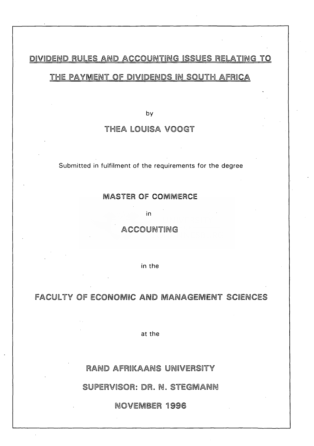 Dividend Rules and Accounting Issues Relating to the Payment of Dividends, Has Now Reached Its Conclusion