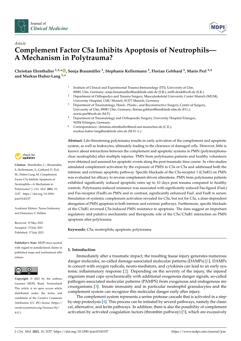 Complement Factor C5a Inhibits Apoptosis of Neutrophils—A