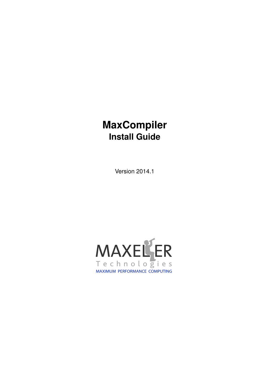 Maxcompiler: Install Guide 2 2 Third-Party Software