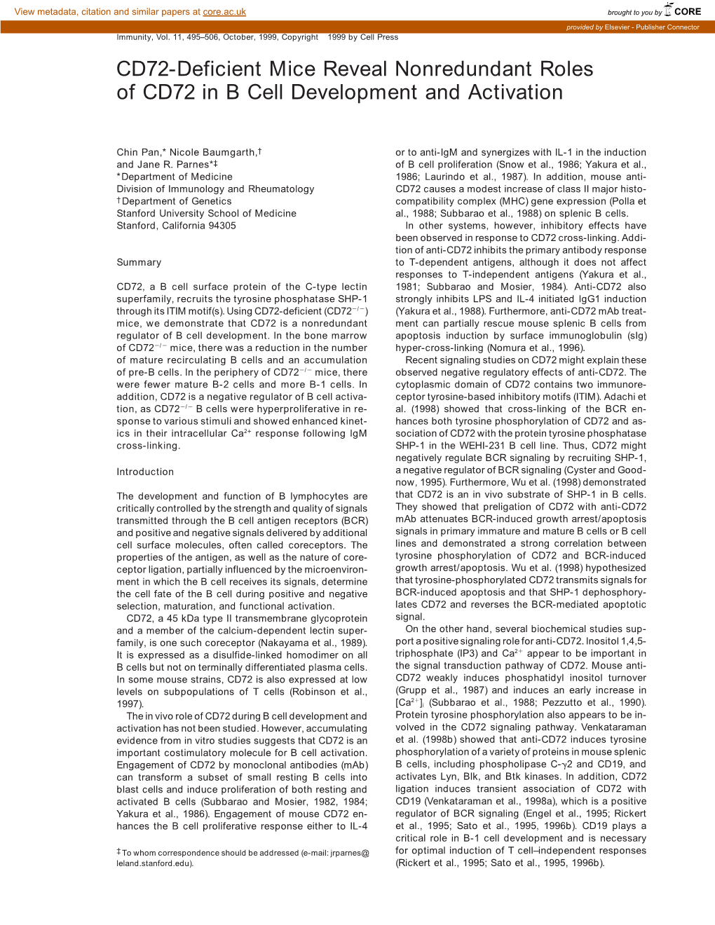 CD72-Deficient Mice Reveal Nonredundant Roles of CD72 in B Cell Development and Activation