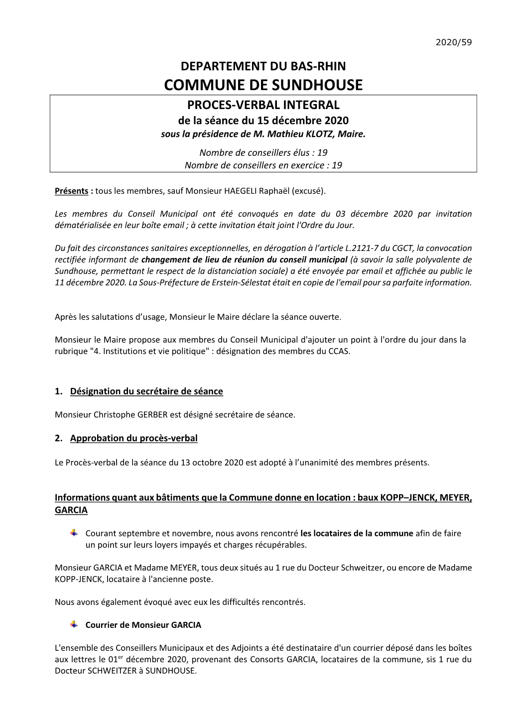 COMMUNE DE SUNDHOUSE PROCES-VERBAL INTEGRAL De La Séance Du 15 Décembre 2020 Sous La Présidence De M
