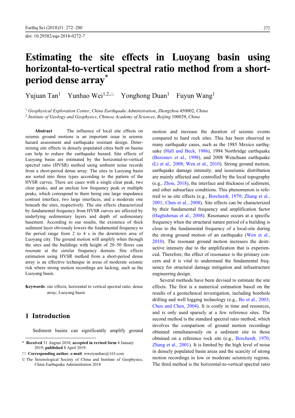 Estimating the Site Effects in Luoyang Basin Using Horizontal-To-Vertical Spectral Ratio Method from a Short- Period Dense Array*