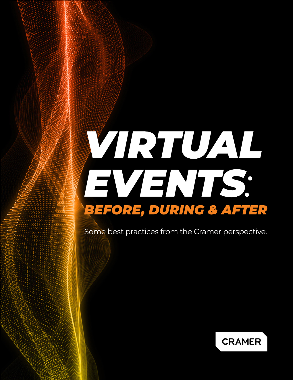Virtual Events: Before, During & After
