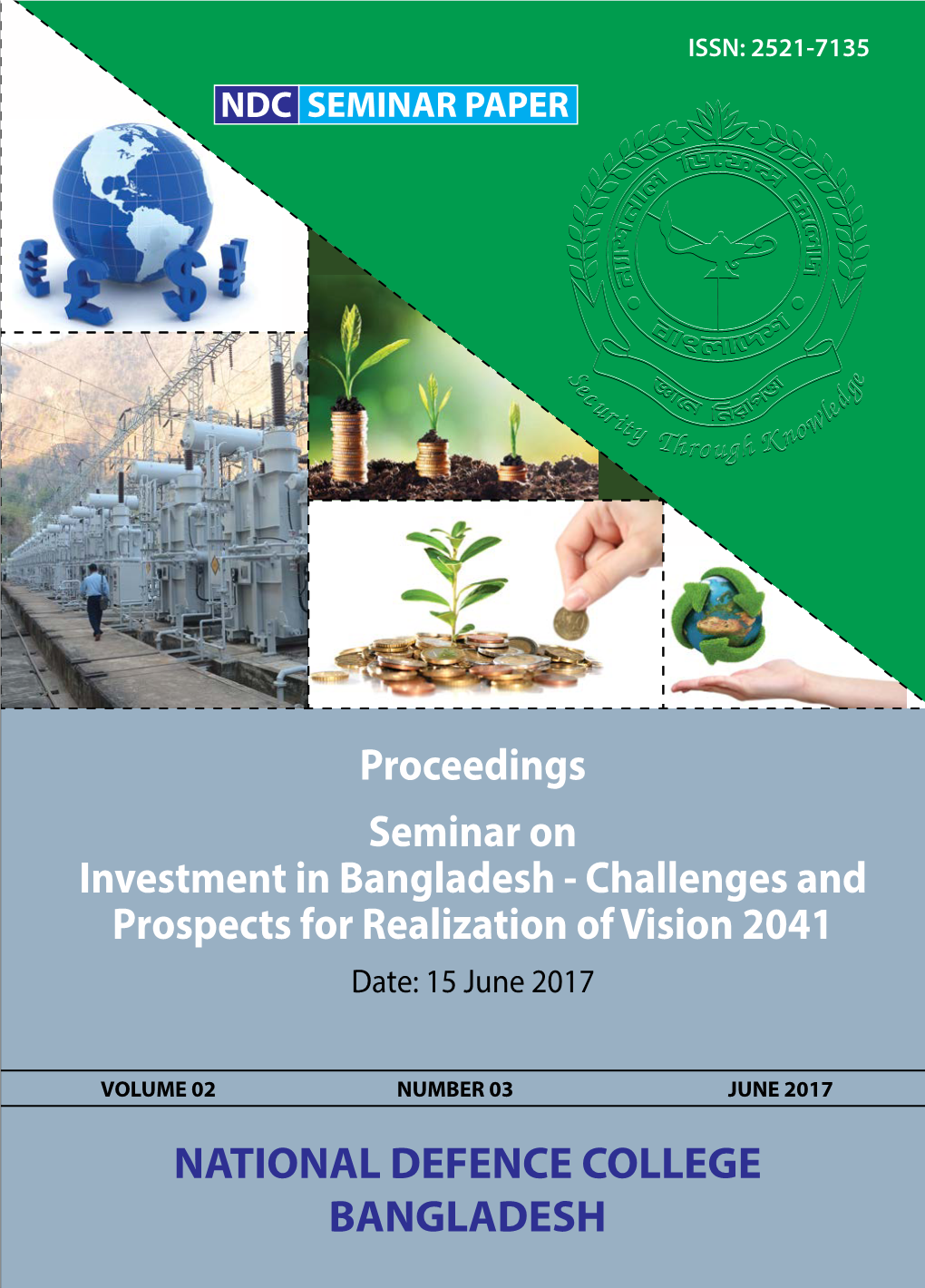 Proceedings Seminar on Investment in Bangladesh-Challenges and Prospects for Realization of Vision 2041
