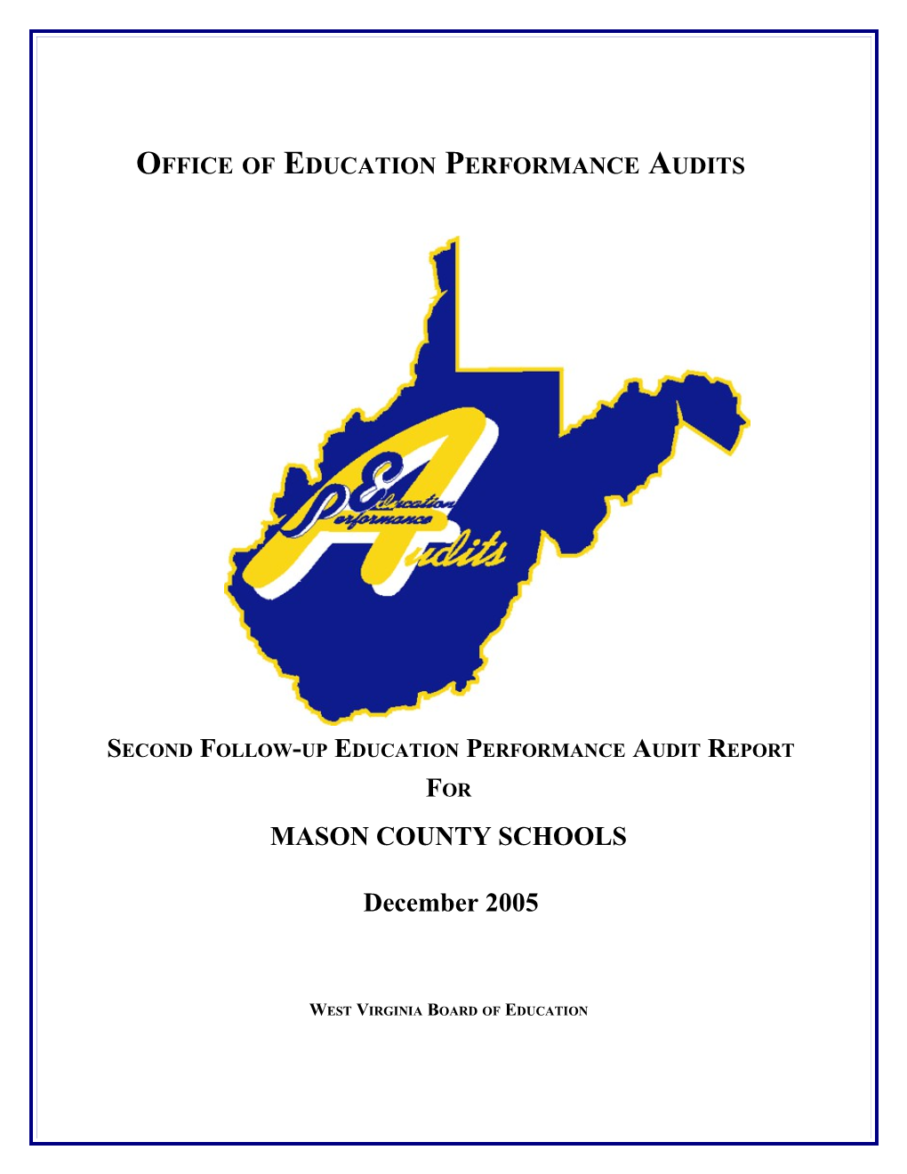 Office of Education Performance Audits