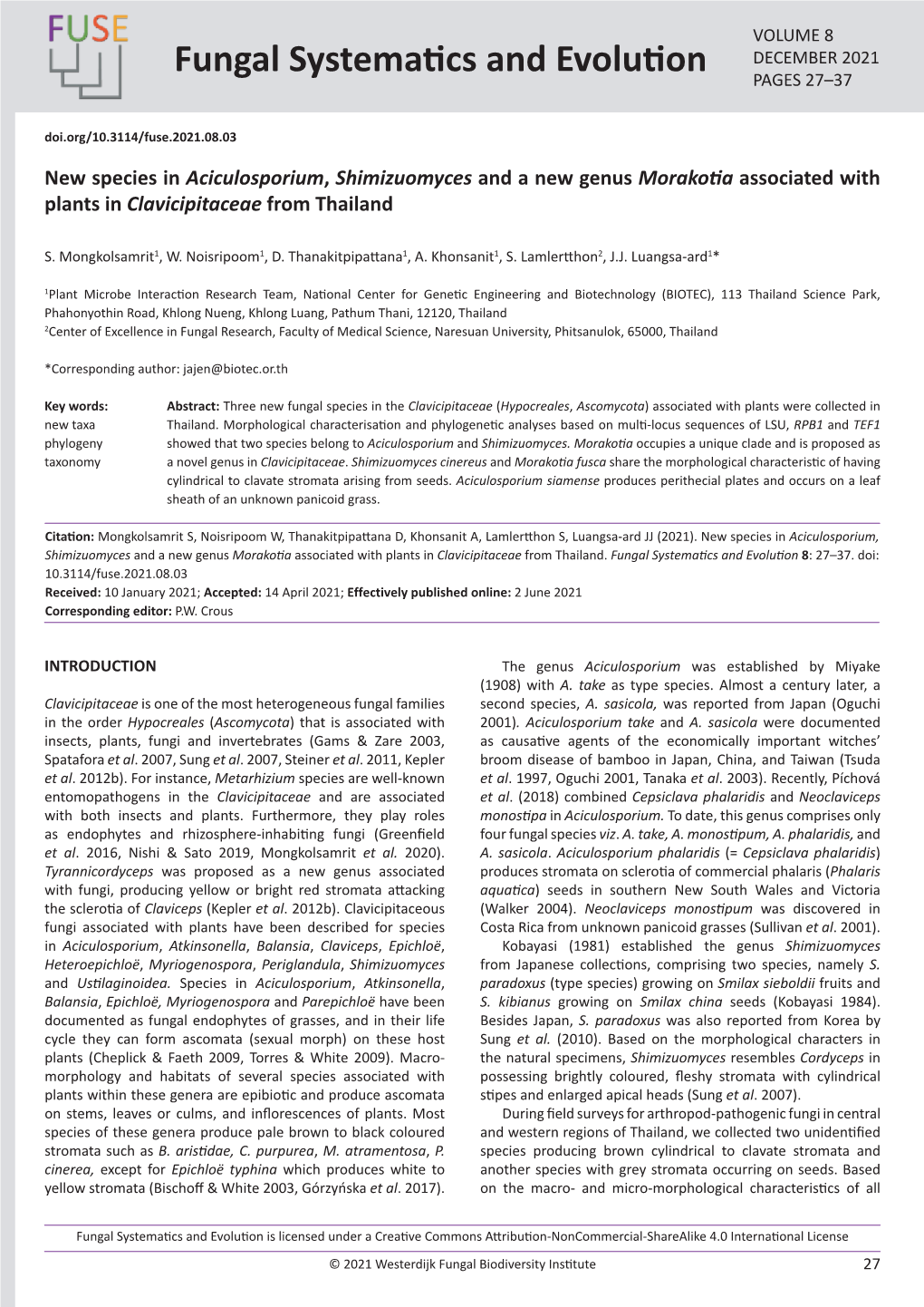 New Species in Aciculosporium, Shimizuomyces and a New Genus Morakotia Associated with Plants in Clavicipitaceae from Thailand